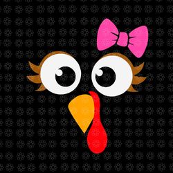 cool turkey face girl pink bow svg, girl turkey svg, turkey svg, thanksgiving day svg, turkey face girl svg