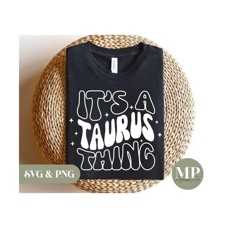 13112023155726-its-a-taurus-thing-funny-taurus-svg-png-image-1.jpg