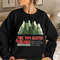 Tree Tops Glisten and Children Listen to Nothing,Mom Christmas, Funny Christmas Shirt, Family Christmas, Unisex T Shirt Sweatshirt Hoodie 3.jpg