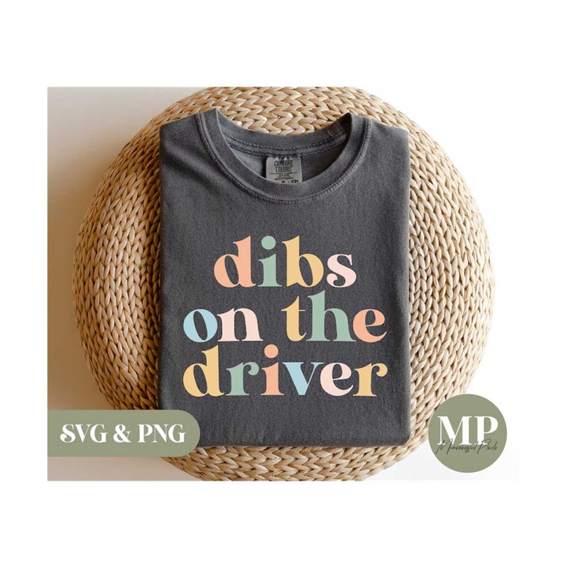 1311202316174-dibs-on-the-driver-funny-driver-wifegirlfriend-svg-png-image-1.jpg