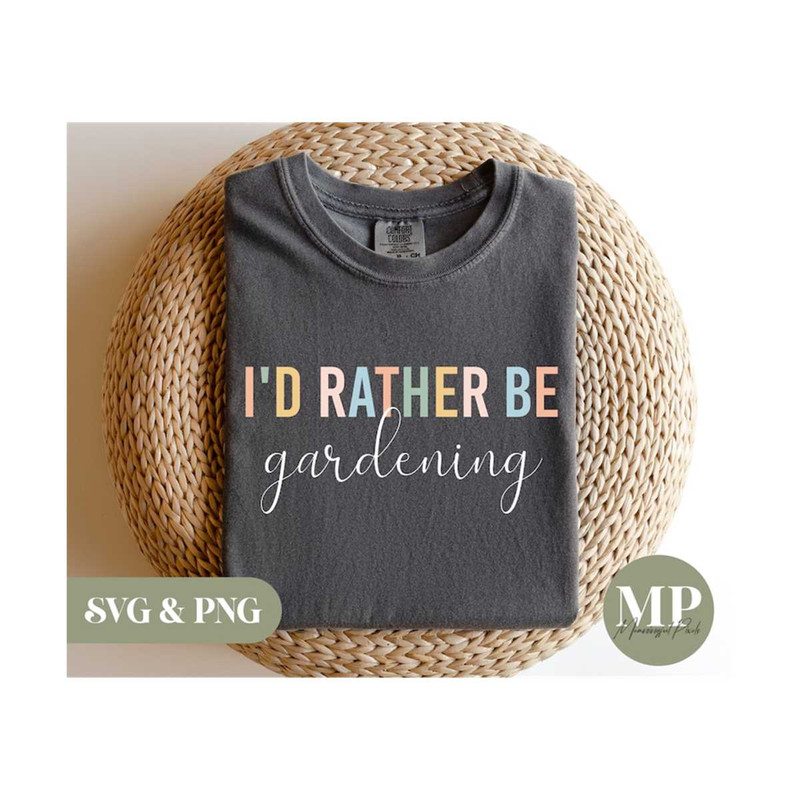 13112023163842-id-rather-be-gardening-funny-gardening-svg-png-image-1.jpg