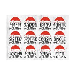 claus family svg, matching family svg, christmas svg, mama claus, daddy claus, mimi claus, nana claus, papa claus, grammy claus