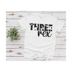 three rex svg, three rex birthday svg, three t rex svg, three saurus svg, birthday dinosaur svg, cut file for cricut and silhouette