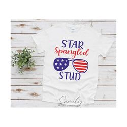 Star Spangled Stud Svg, 4th of July Svg, All American Dude Svg, Patriotic Svg, Cut File For Cricut and Silhouette