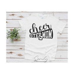 cheer step mom svg, cheerleader svg, cut file for cricut and silhouette
