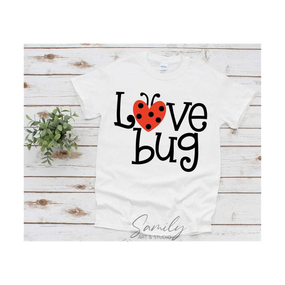 13112023175849-love-bug-svg-valentines-day-shirt-svg-funny-valentine-svg-image-1.jpg