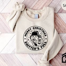 merry christmas shitters full shirt, ugly christmas shirt, christmas vacation shirt, national lampoons christmas, holida