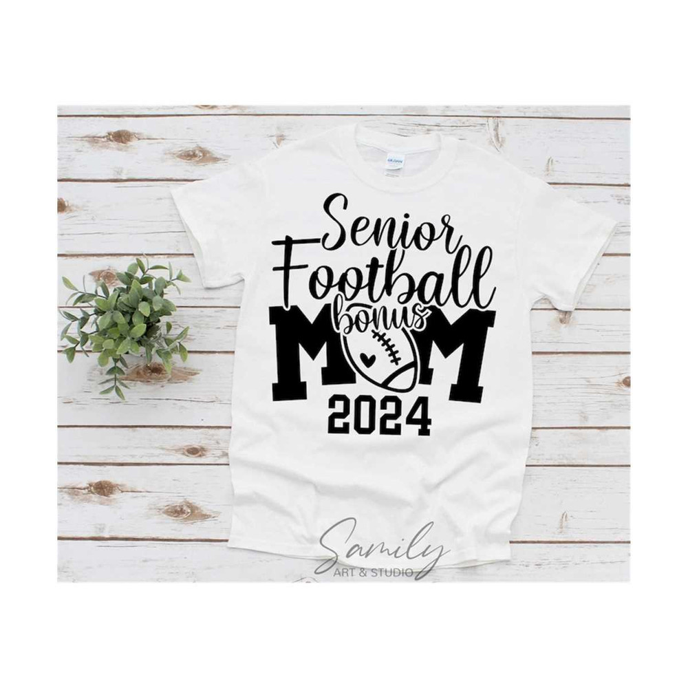 1311202318234-senior-football-bonus-mom-2024-svg-football-mom-svg-football-image-1.jpg