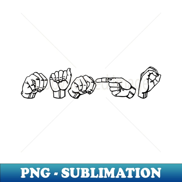 MANGO ASL Sign Language Design - Instant PNG Sublimation Dow - Inspire ...