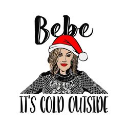 bebe its cold outside svg file, bebe svg, moira rose svg, christmas svg, schitt's creek svg, bebe logo, instant download