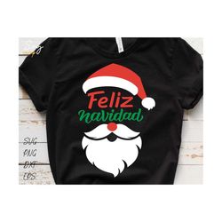 feliz navidad svg, spanish christmas svg, santa claus svg, merry christmas svg, santa beard svg, christmas shirt design svg file