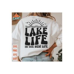 lake life is the best life svg, lake life svg, lake vibes svg, summer lake svg, lake vacation svg, summer lake svg, lake shirt svg