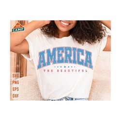 america the beautiful svg, fourth of july svg, america svg, 1776 svg, 4th of july svg, independence day svg, 4th of july shirt