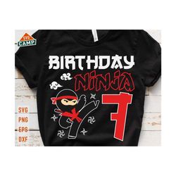 ninja boys 7th birthday svg, sevensvg, ninja birthday party, ninja svg, birthday boy svg, ninja shirt svg