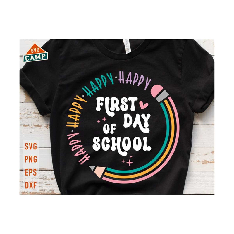 1311202322744-happy-first-day-of-school-svg-1st-day-of-school-svg-back-to-image-1.jpg