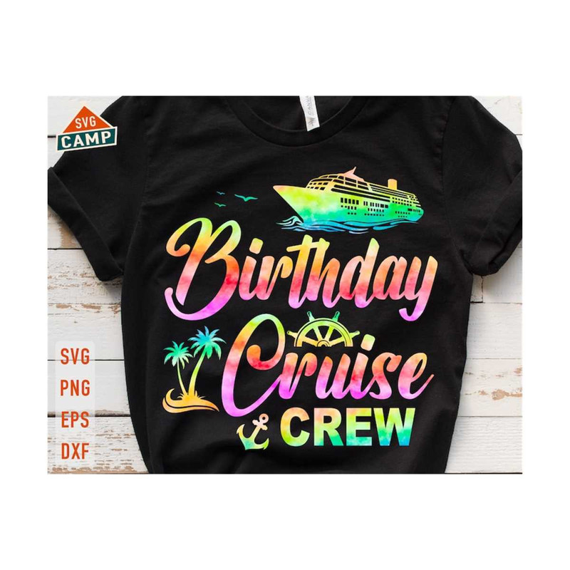 1311202322921-birthday-cruise-crew-svg-cruise-svg-cruise-ship-svg-image-1.jpg