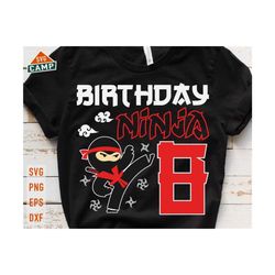 ninja boys 8th birthday svg, 8th birthday shirt, ninja birthday party, ninja svg, birthday boy svg, ninja shirt svg