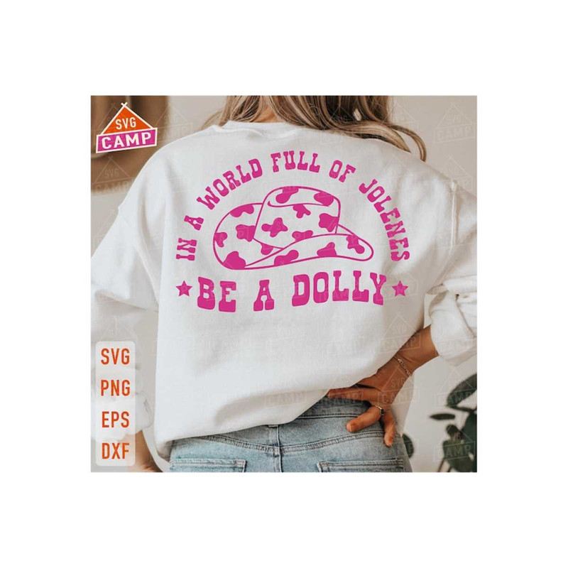 13112023222455-in-a-world-full-of-jolenes-be-a-dolly-svg-cowboy-hat-svg-image-1.jpg