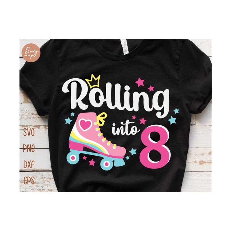 1311202322327-rolling-into-8-girl-birthday-shirt-svg-8th-birthday-girl-image-1.jpg