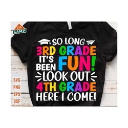 so long 3rd grade svg, third grade graduation svg, last day of school svg, 3rd grade svg, end of school svg, 3rd grade graduate shirt svg