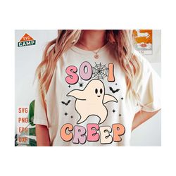 so i creep svg, halloween ghost svg, spooky season svg, funny halloween svg, spooky ghost svg, cute ghost svg, halloween shirt svg
