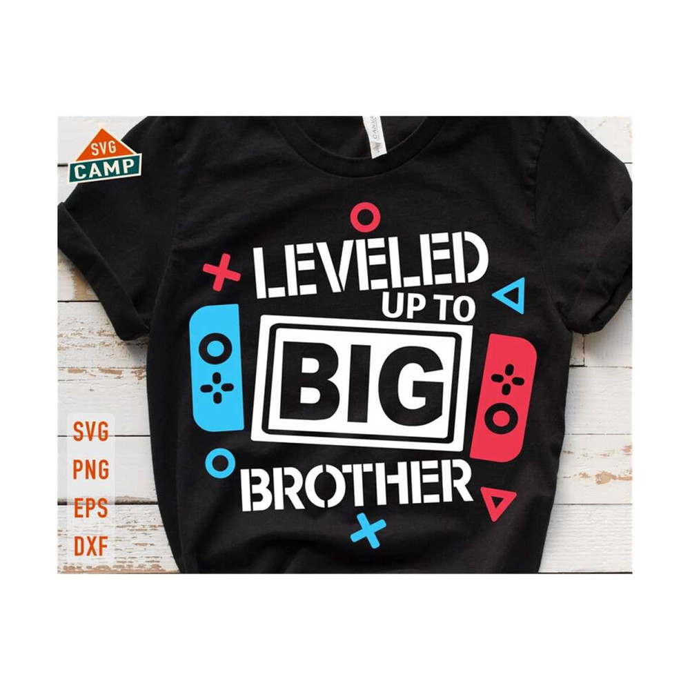 13112023224029-leveled-up-to-brother-svg-promoted-to-big-brother-svg-big-image-1.jpg