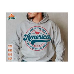 america land of the free because of the brave svg, fourth of july svg, 1776 svg, 4th of july svg, independence day svg, 4th of july shirt