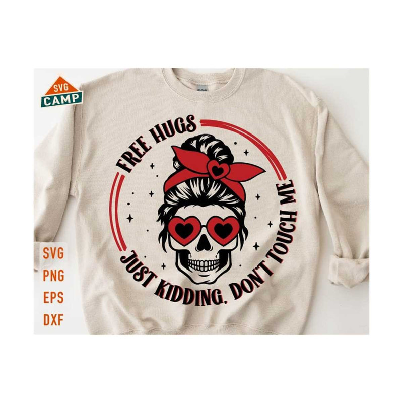 13112023224426-free-hugs-just-kidding-dont-touch-me-svg-valentine-skull-image-1.jpg