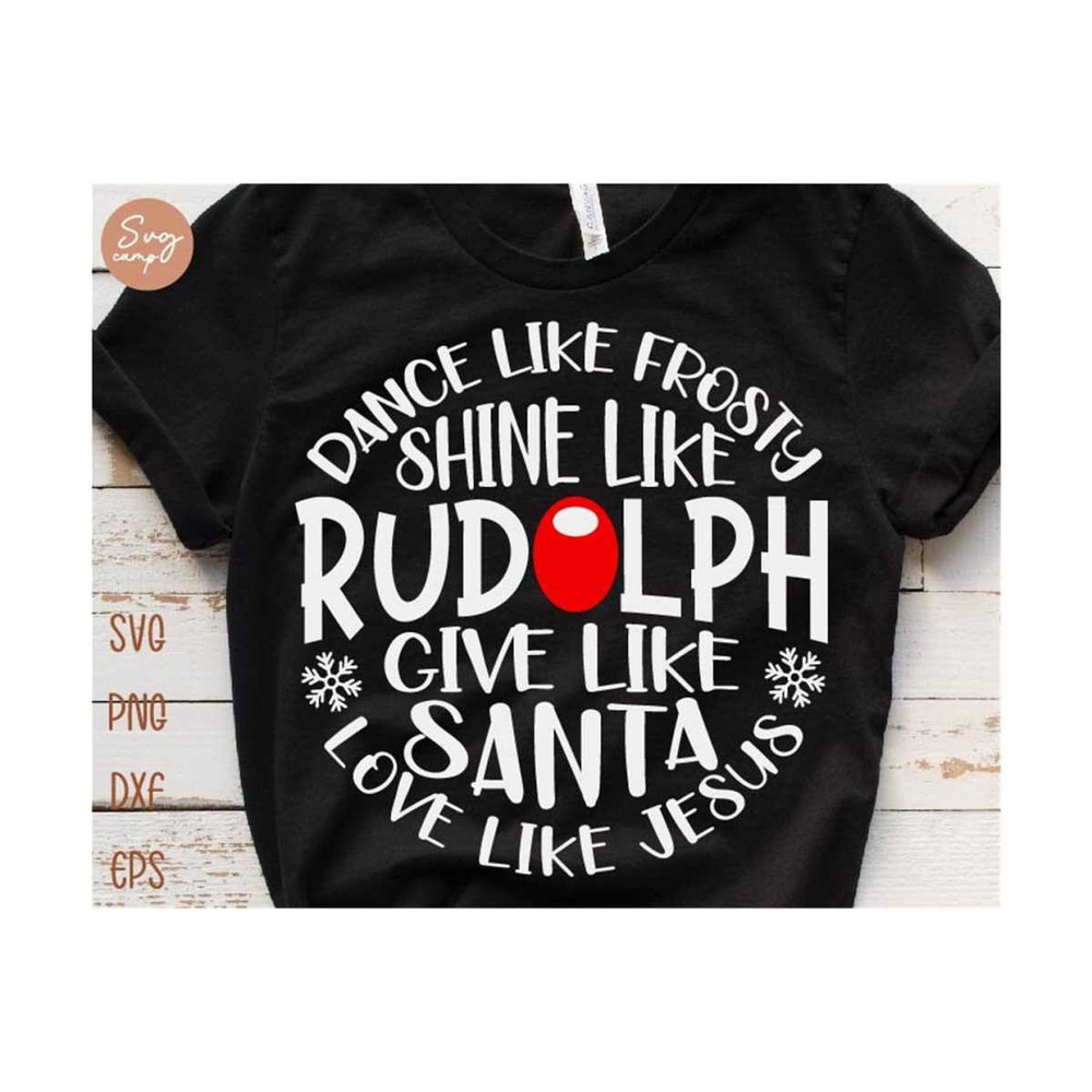 13112023224555-dance-like-frosty-shine-like-rudolph-give-like-santa-love-like-image-1.jpg