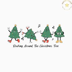 funny rocking around the christmas tree svg cricut files