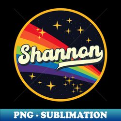 Shannon  Rainbow In Space Vintage Style - Decorative Sublimation PNG File - Perfect for Sublimation Mastery