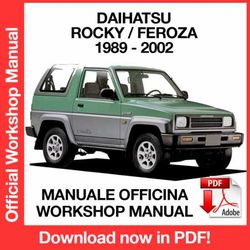 WORKSHOP MANUAL SERVICE REPAIR DAIHATSU ROCKY / FEROZA / F300 (1989-2002) (EN)