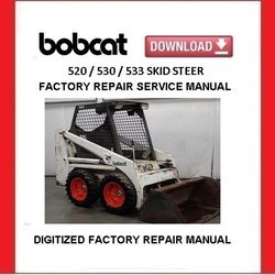 BOBCAT 520 530 533 Skid Steer Loaders Service Repair Manual pdf Download
