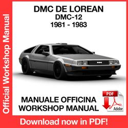 WORKSHOP MANUAL SERVICE REPAIR DMC DE LOREAN DMC-12 (1981-1983) (EN)