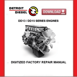 DETROIT DIESEL DD13 / DD15 Engines Factory Service Repair Manual pdf Download