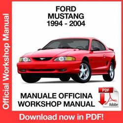 WORKSHOP MANUAL SERVICE REPAIR FORD MUSTANG 4 (1994-2004) (EN)