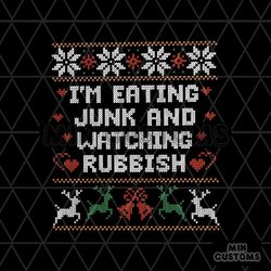 eating junk and watching rubbish christmas quote svg