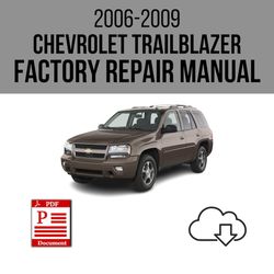 Chevrolet Trailblazer 2006-2009 Workshop Service Repair Manual Download