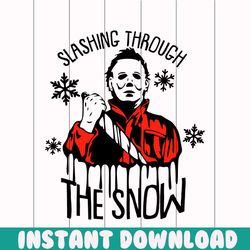 slashin through the snow michael myers svg cricut files