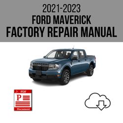Ford Maverick 2021-2023 Workshop Service Repair Manual Download