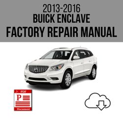 Buick Enclave 2013-2016 Workshop Service Repair Manual Download