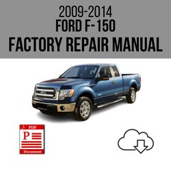 Ford F-150 2009-2014 Workshop Service Repair Manual Download