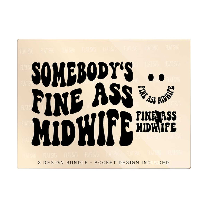 1411202374952-somebodys-fine-ass-svg-midwife-svg-midwife-quote-svg-midwife-gift-svg-midwife-design-svg-png-funny-sublimation-cut-file.jpg