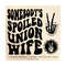 1411202375125-somebodys-spoiled-union-wife-svg-png-union-wife-girlfriend-svg-funny-blue-collar-png-womens-shirts-design-funny-wife.jpg