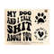 1411202375448-my-dog-and-i-talk-shit-about-you-svg-dog-lover-png-dog-shirt-image-1.jpg