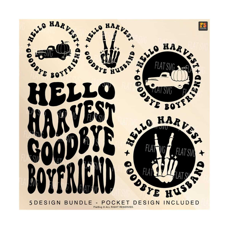 1411202375944-hello-harvest-goodbye-boyfriend-svg-farmer-svg-harvest-season-svg-fall-svg-autumn-svg-harvest-festive-fall-sublimation-cut-file.jpg