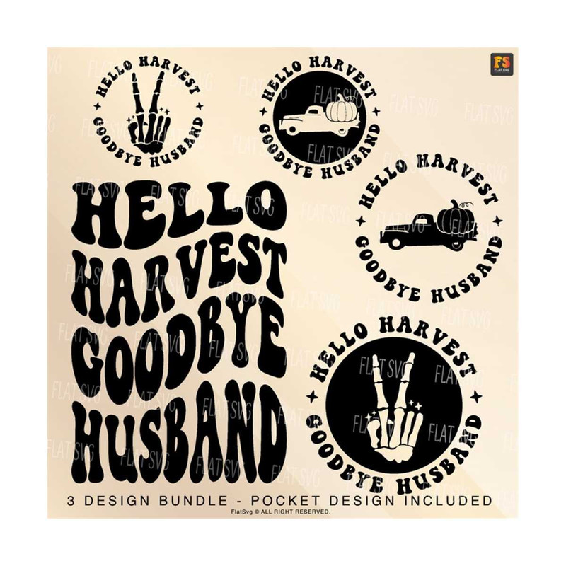 1411202375954-hello-harvest-goodbye-husband-svg-farmer-svg-harvest-season-svg-fall-svg-autumn-svg-harvest-festive-fall-sublimation-cut-file.jpg