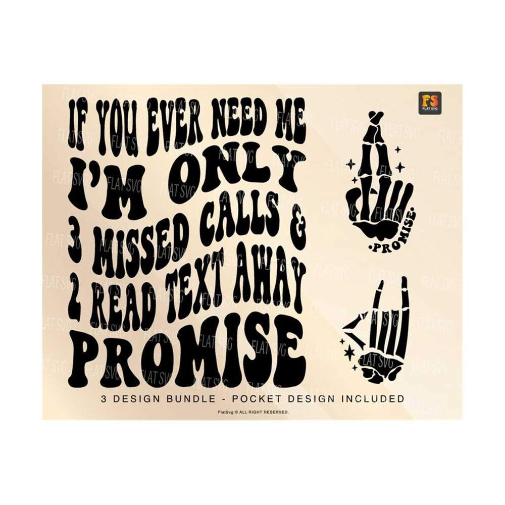 141120238453-if-you-ever-need-me-im-only-3-missed-calls-2-read-text-image-1.jpg