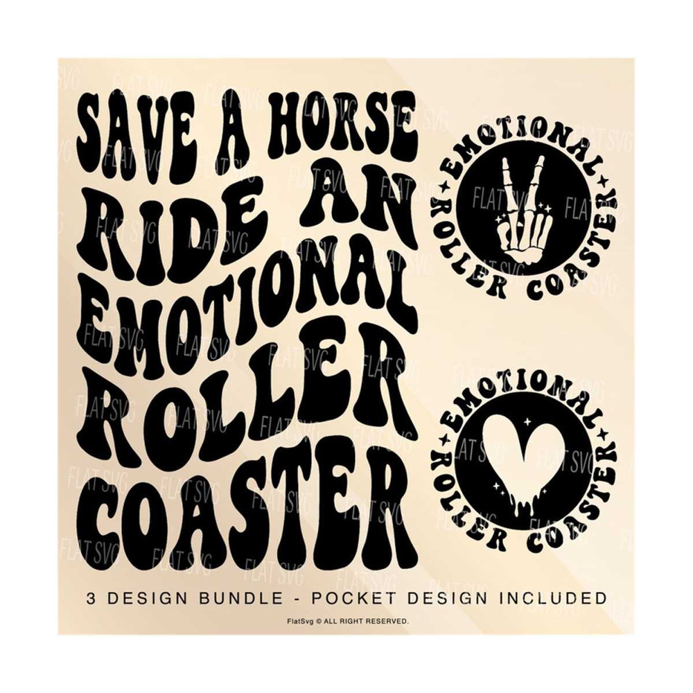 141120238456-save-a-horse-ride-an-emotional-roller-coaster-png-svg-funny-mom-design-svg-adult-humor-png-mental-health-svg-sublimation-cut-file.jpg