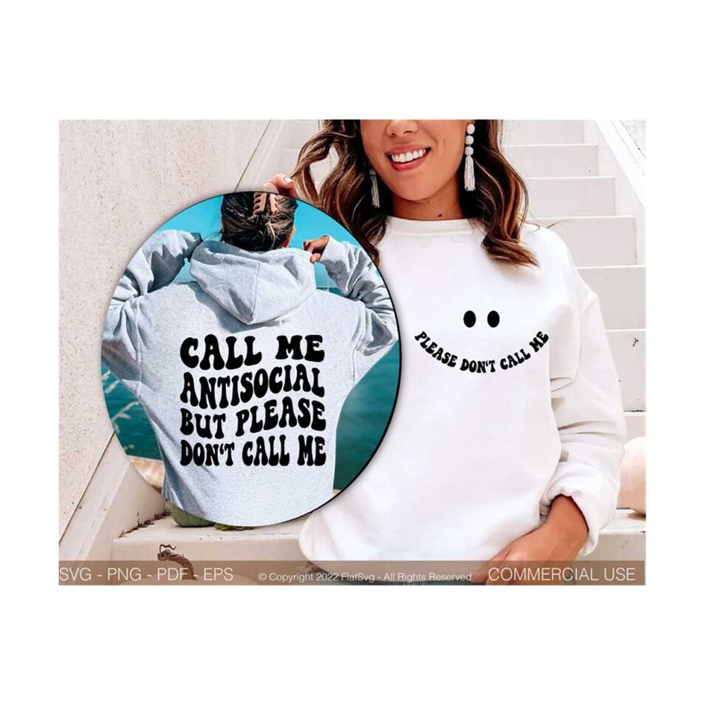 141120238513-call-me-antisocial-but-please-dont-call-me-svg-png-antisocial-svg-self-love-club-svg-positive-aesthetic-svg-women-svg-positive-merch.jpg